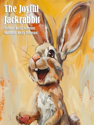 cover image of The Joyful Jackrabbit